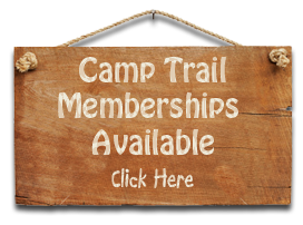 Camp Trail Memberships Available - Click Here